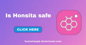 Is Honsita safe